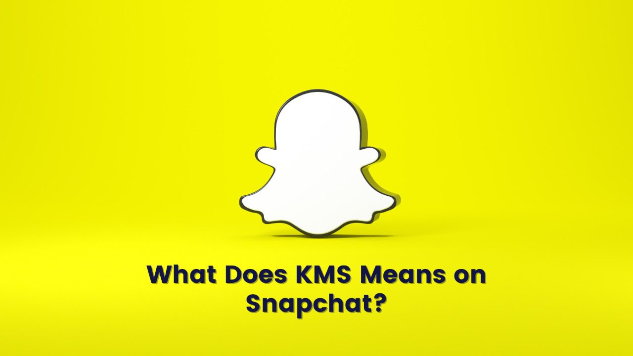 what does kms means on snapchat