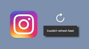 instagram couldn't refresh feed