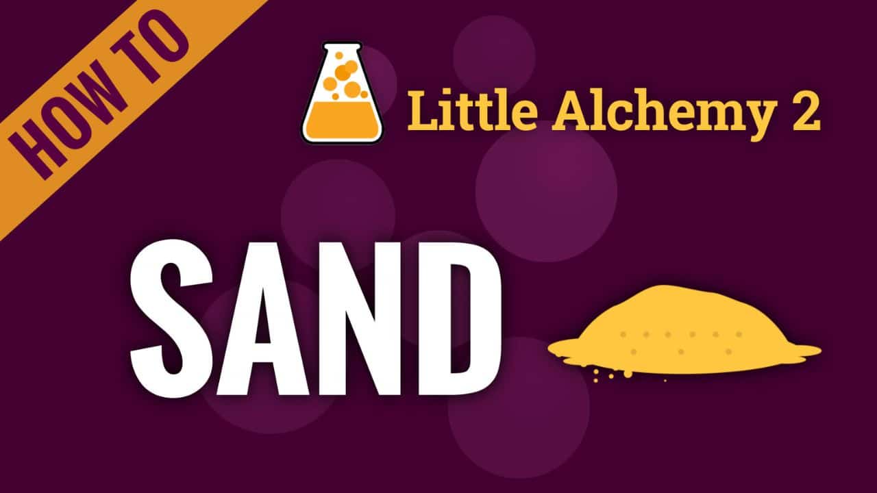 how to make sand in little alchemy