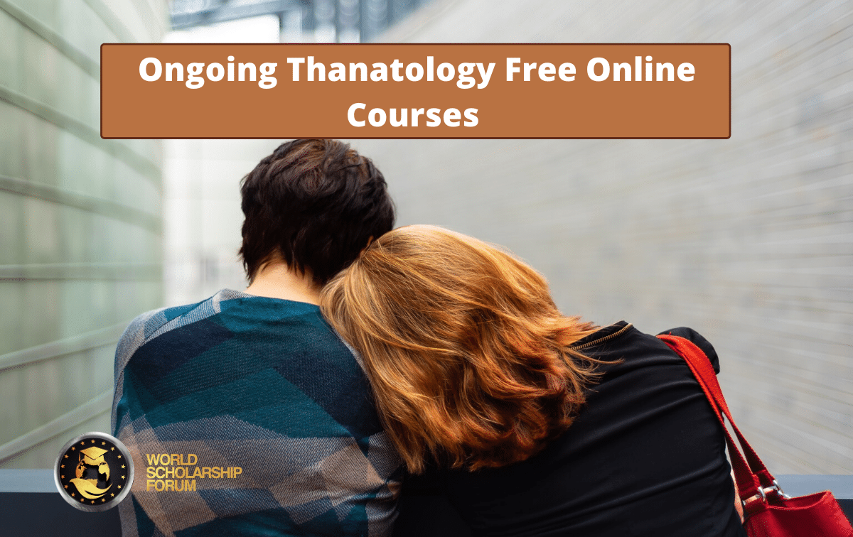 Ongoing Thanatology Free Online Courses in 2022