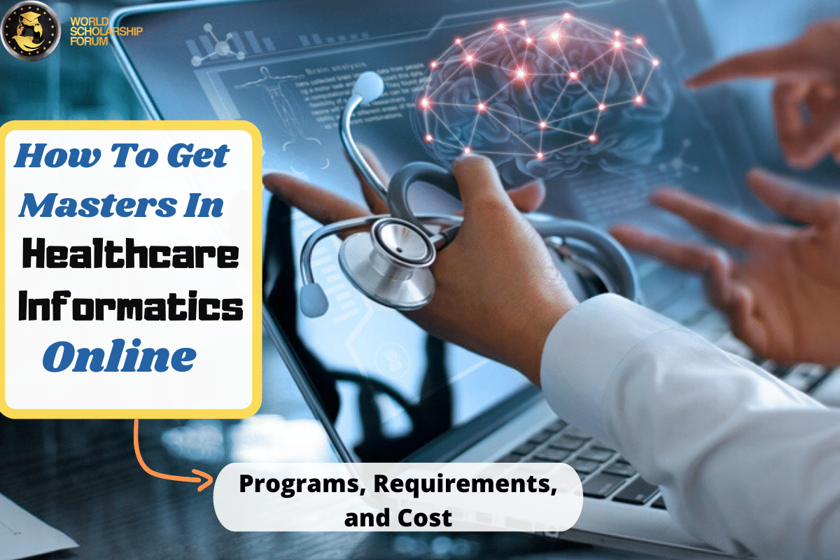 How To Get Masters In Healthcare Informatics Online