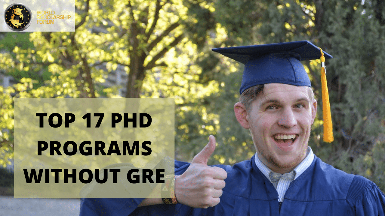 Top 17 PhD Programs Without GRE