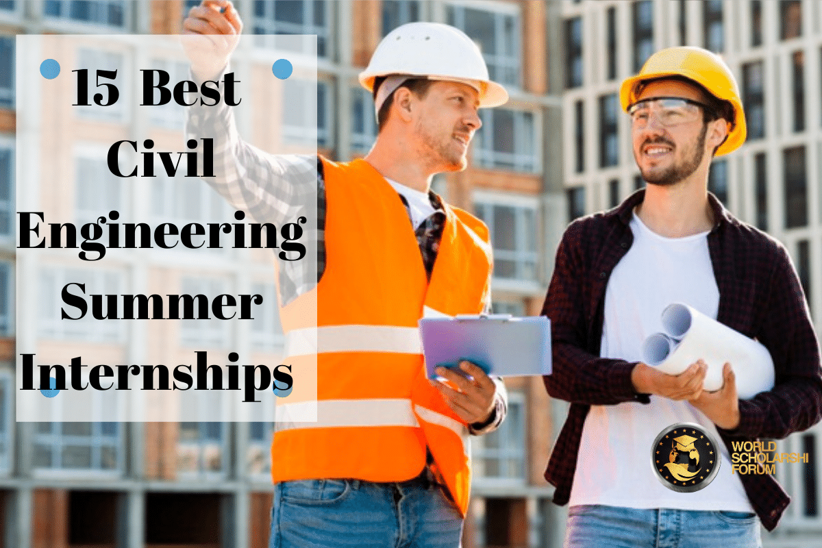 15 Best Civil Engineering Summer Internships in