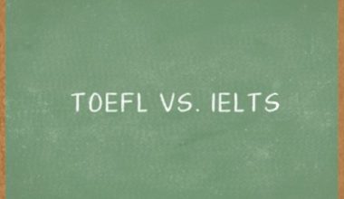IELTS VS. TOEFL