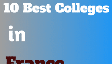Best Colleges in France