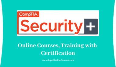 Top CompTIA Security+ Certification Courses Online In 2022