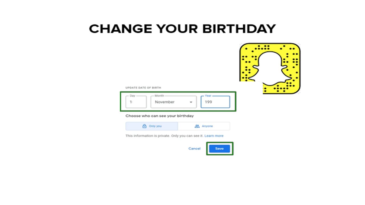 How To Change Your Birthday On Snapchat