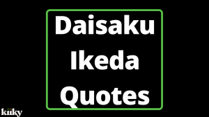 Frases de Daisaku Ikeda