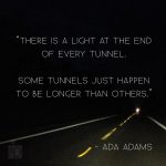Light At The End Of The Tunnel Quotes