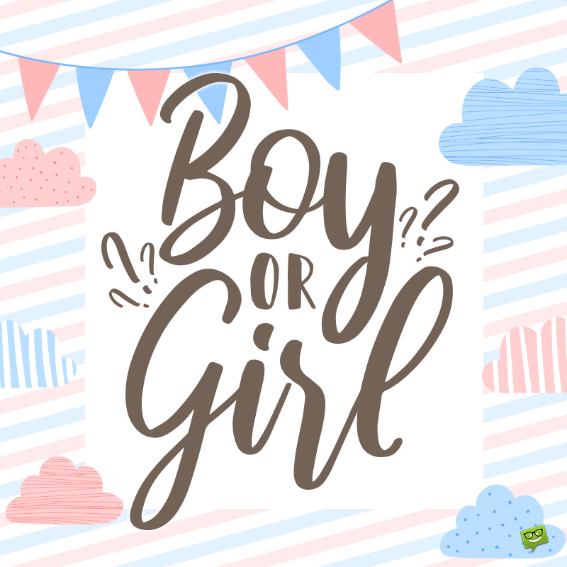 Gender Reveal Quotes