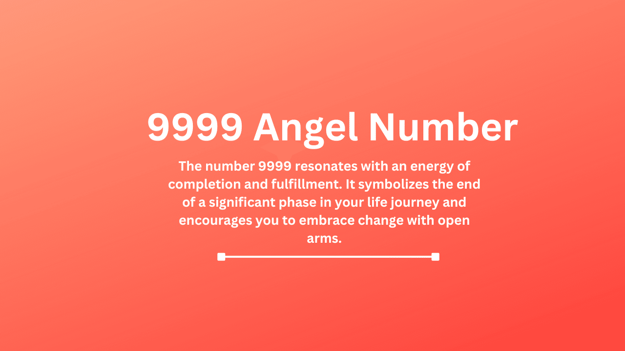 9999 Angel Number