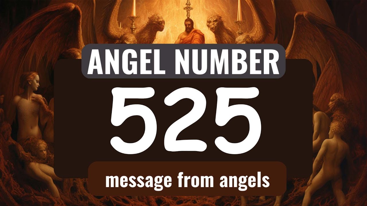 525 Angel Number