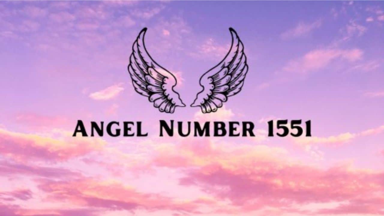 1551 Angel Number Meaning