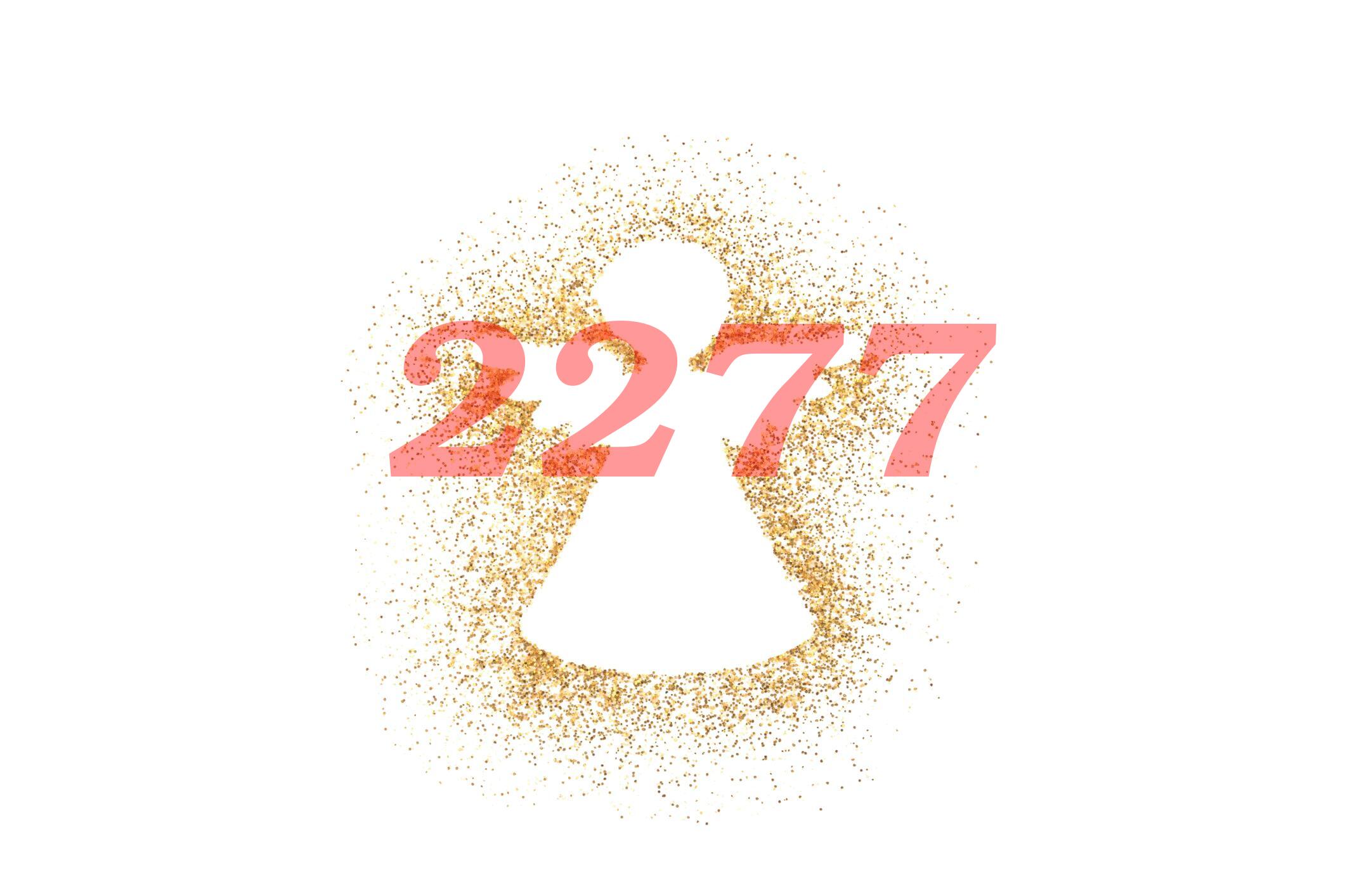 2277 Angel Number