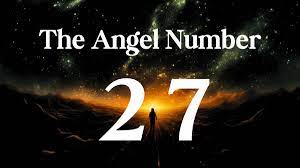 27 Angel Number Meaning