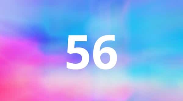 56 Angel Number Meaning